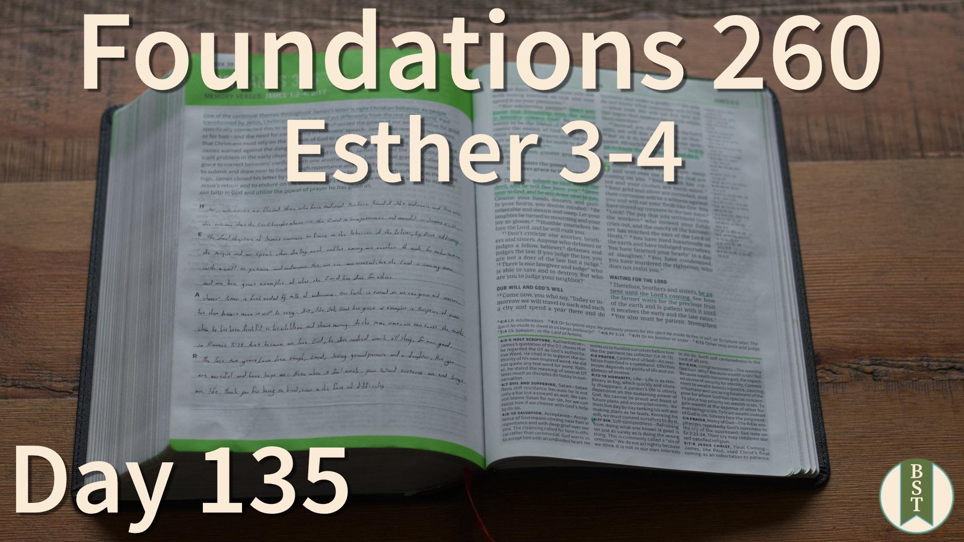 F260 Day 135: Esther 3-4