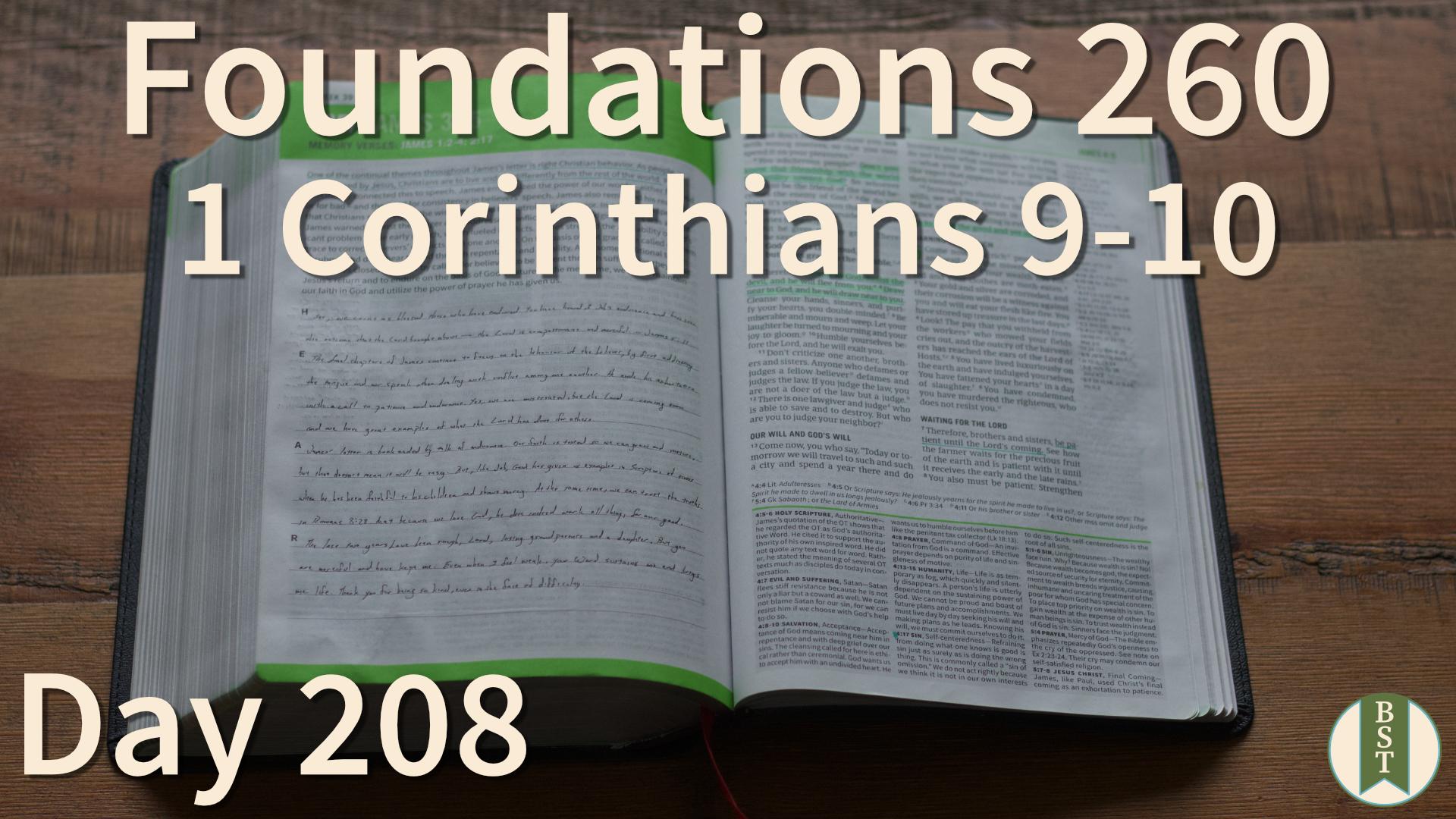 F260 Day 208: 1 Corinthians 9-10