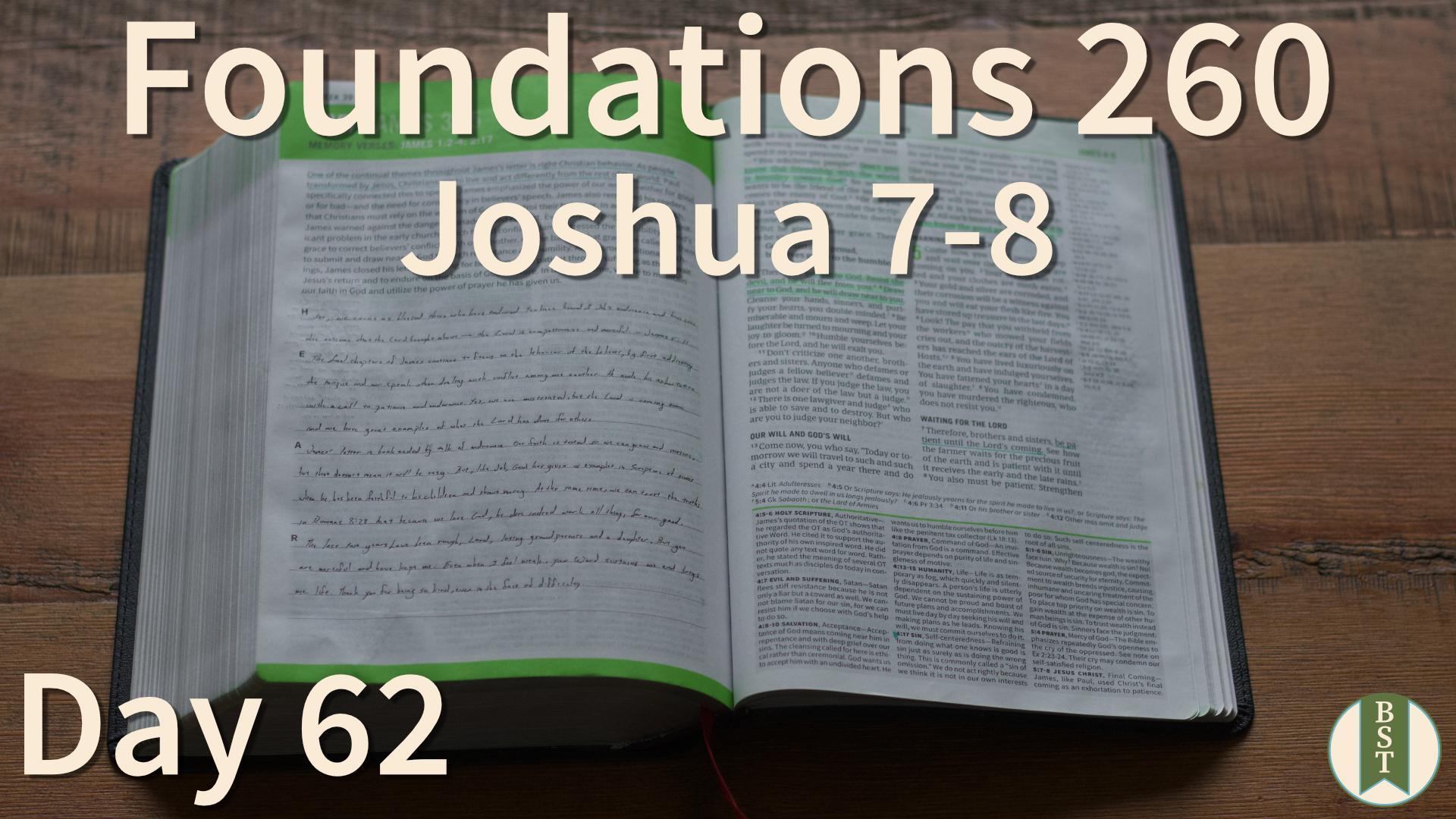 F260 Day 62: Joshua 7-8