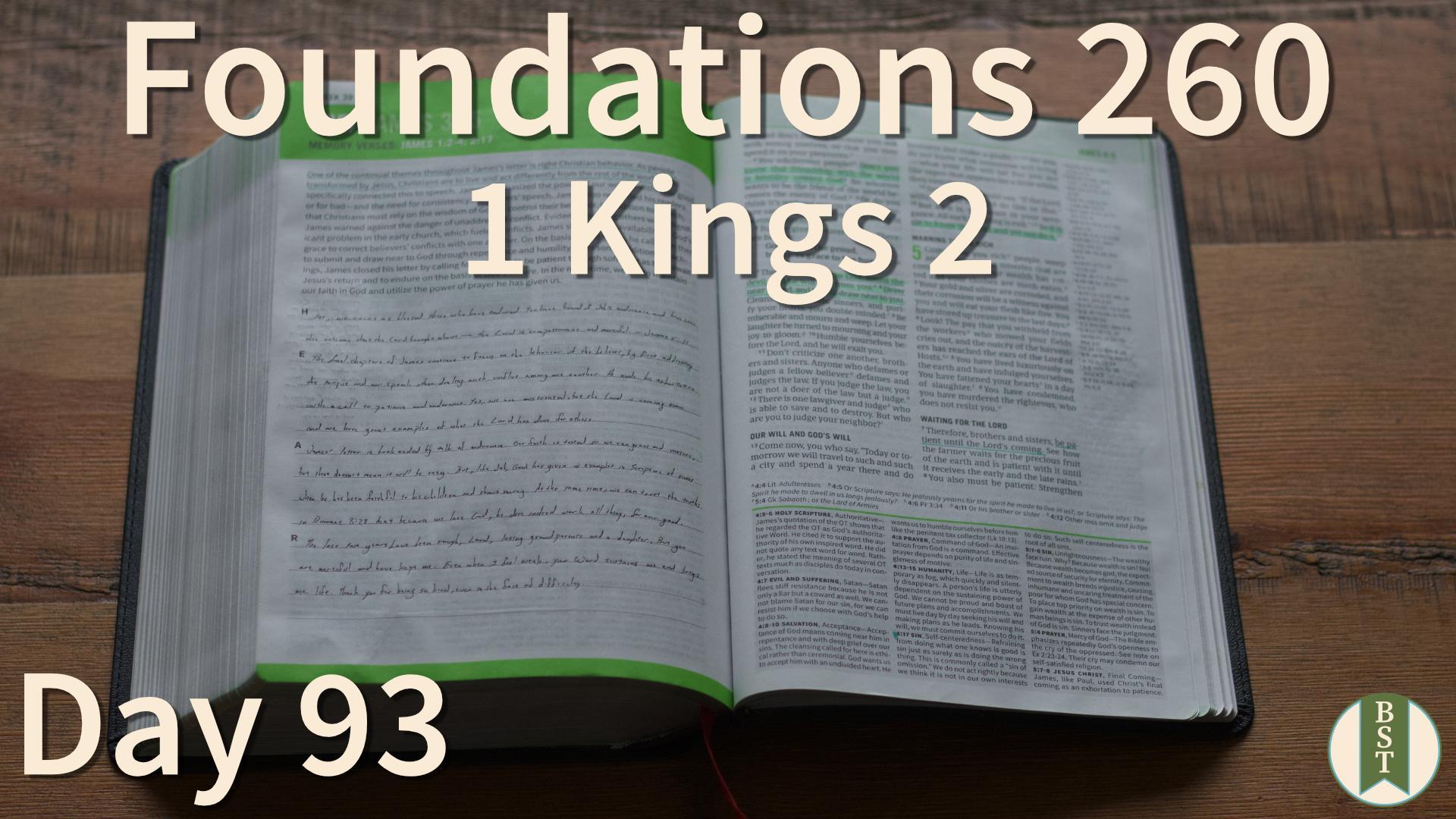 F260 Day 93: 1 Kings 2