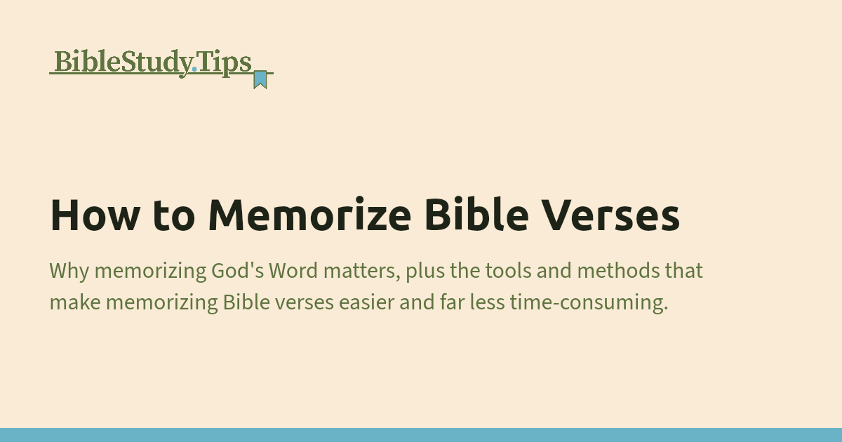 How to Memorize Bible Verses