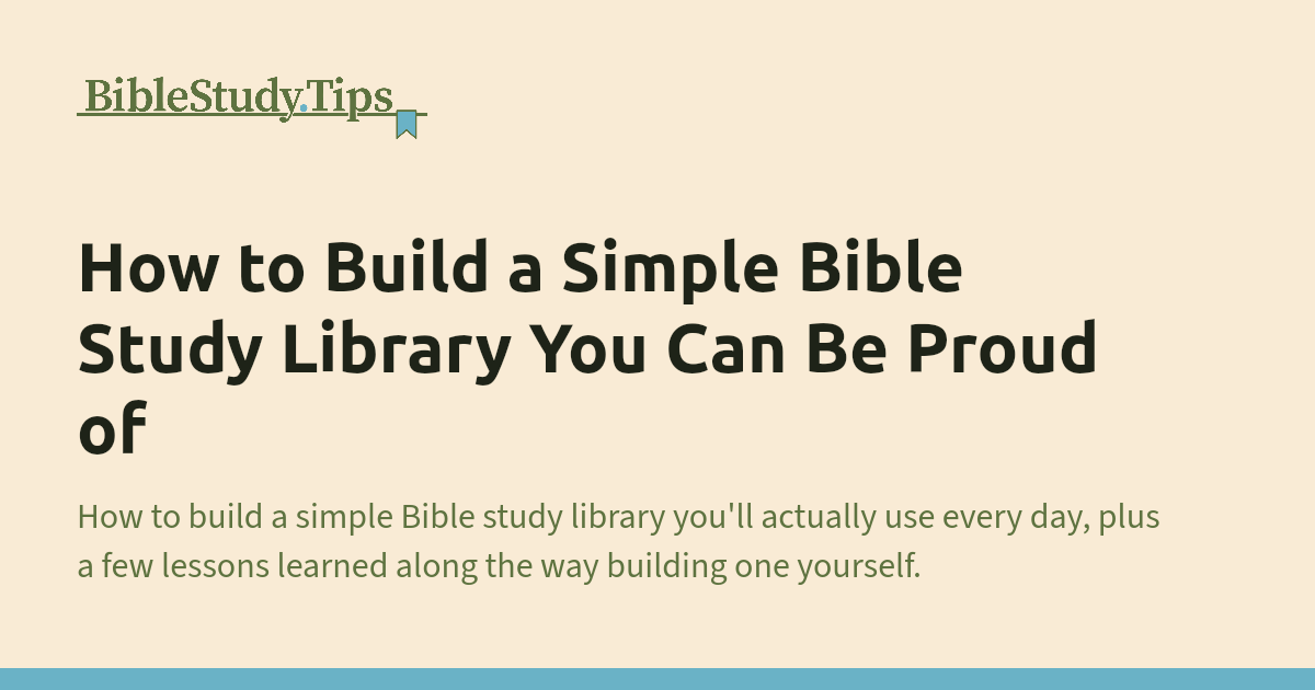 Simpleb Library How to Build a Simple Bible Study Library You Can Be Proud of