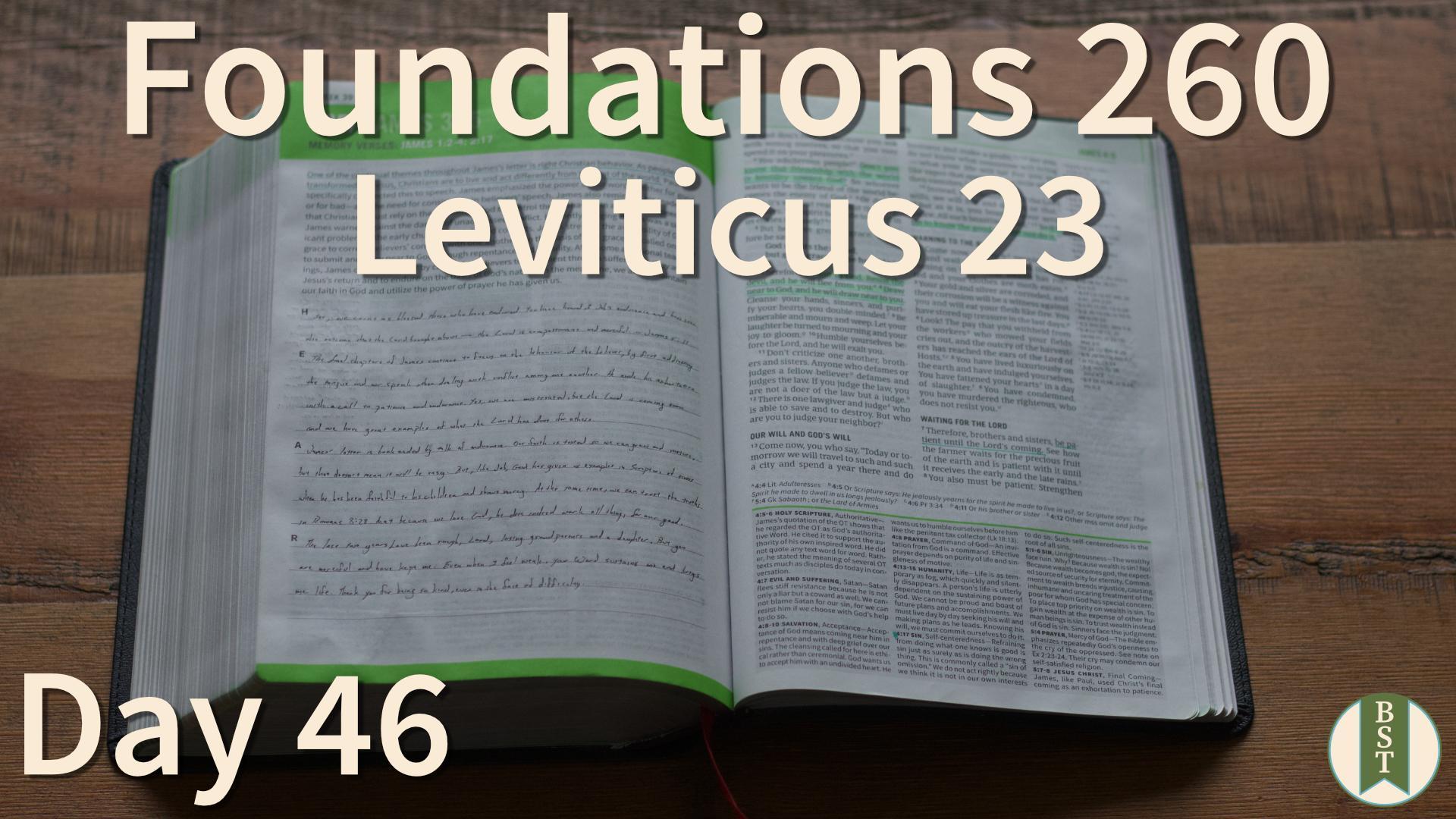 F260 Day 46: Leviticus 23