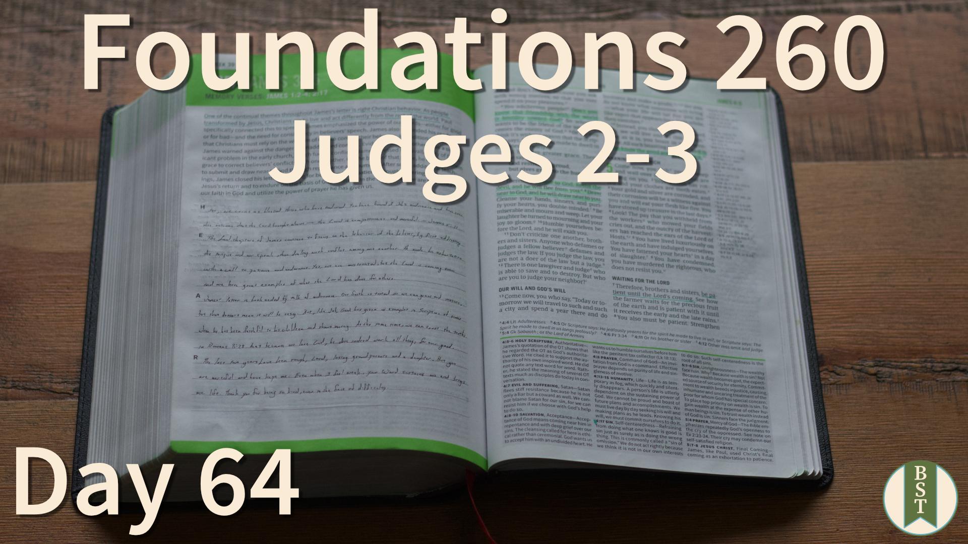 F260 Day 64: Judges 2-3