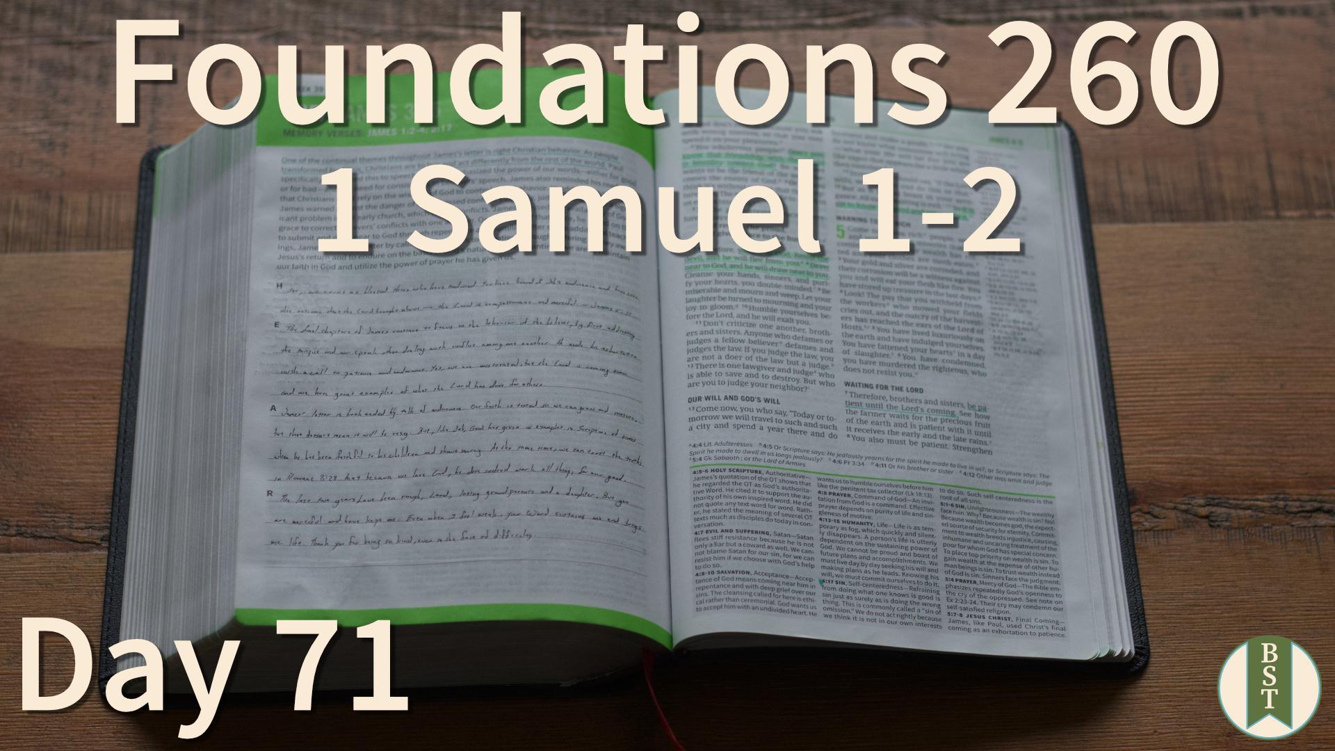 F260 Day 71: 1 Samuel 1-2