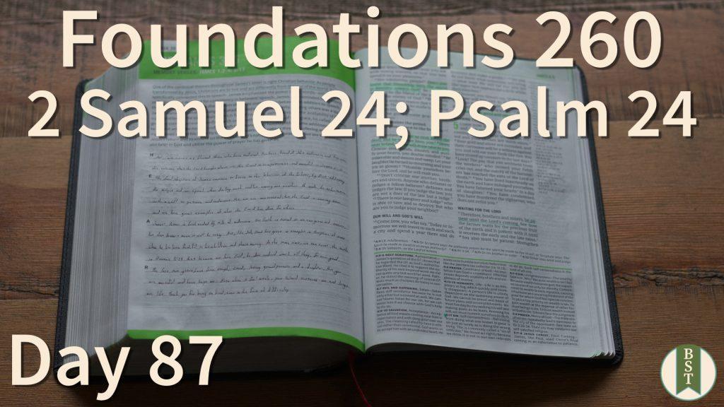 F260 Bible Reading Plan - Day 87