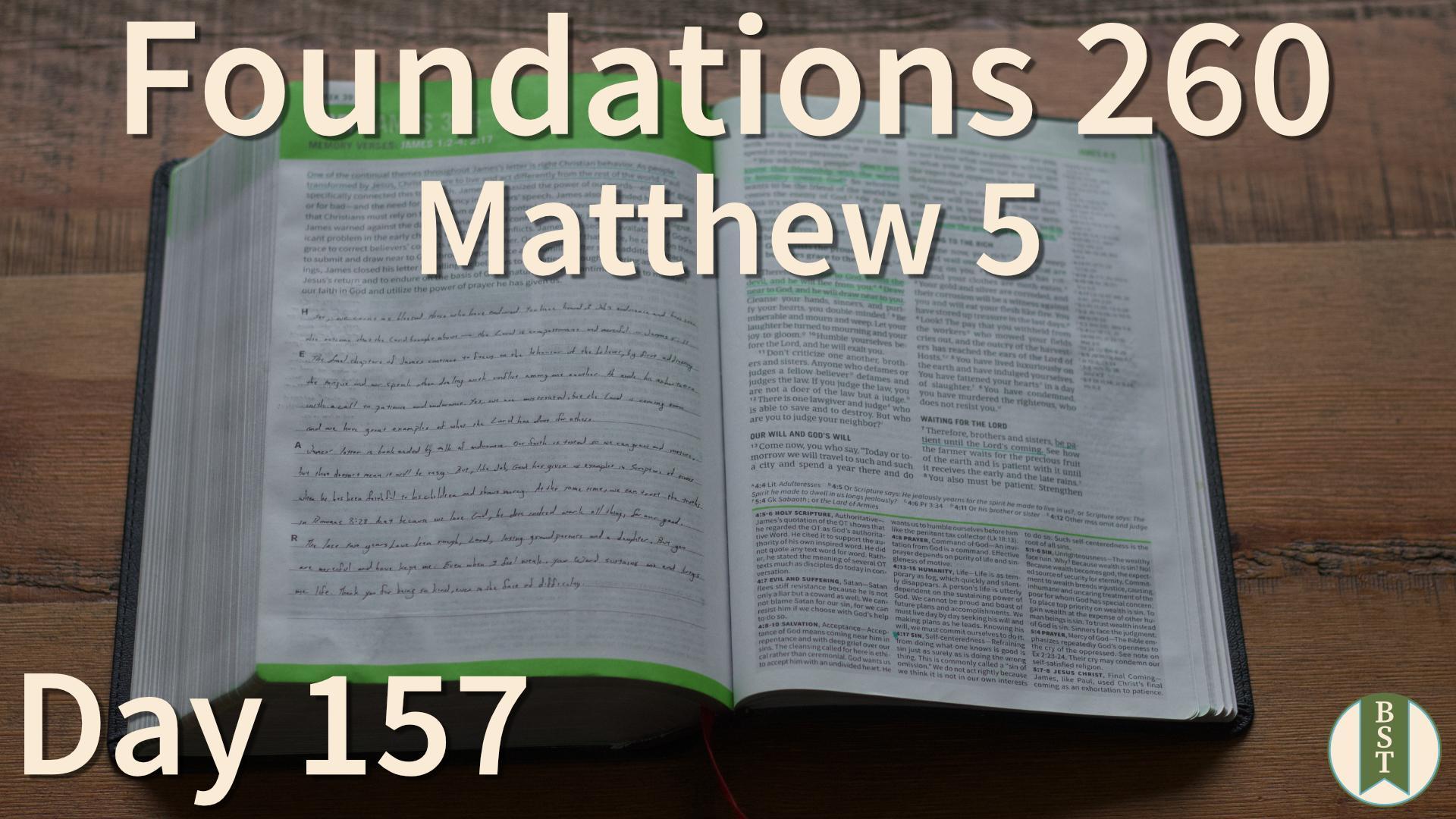 F260 Day 157: Matthew 5