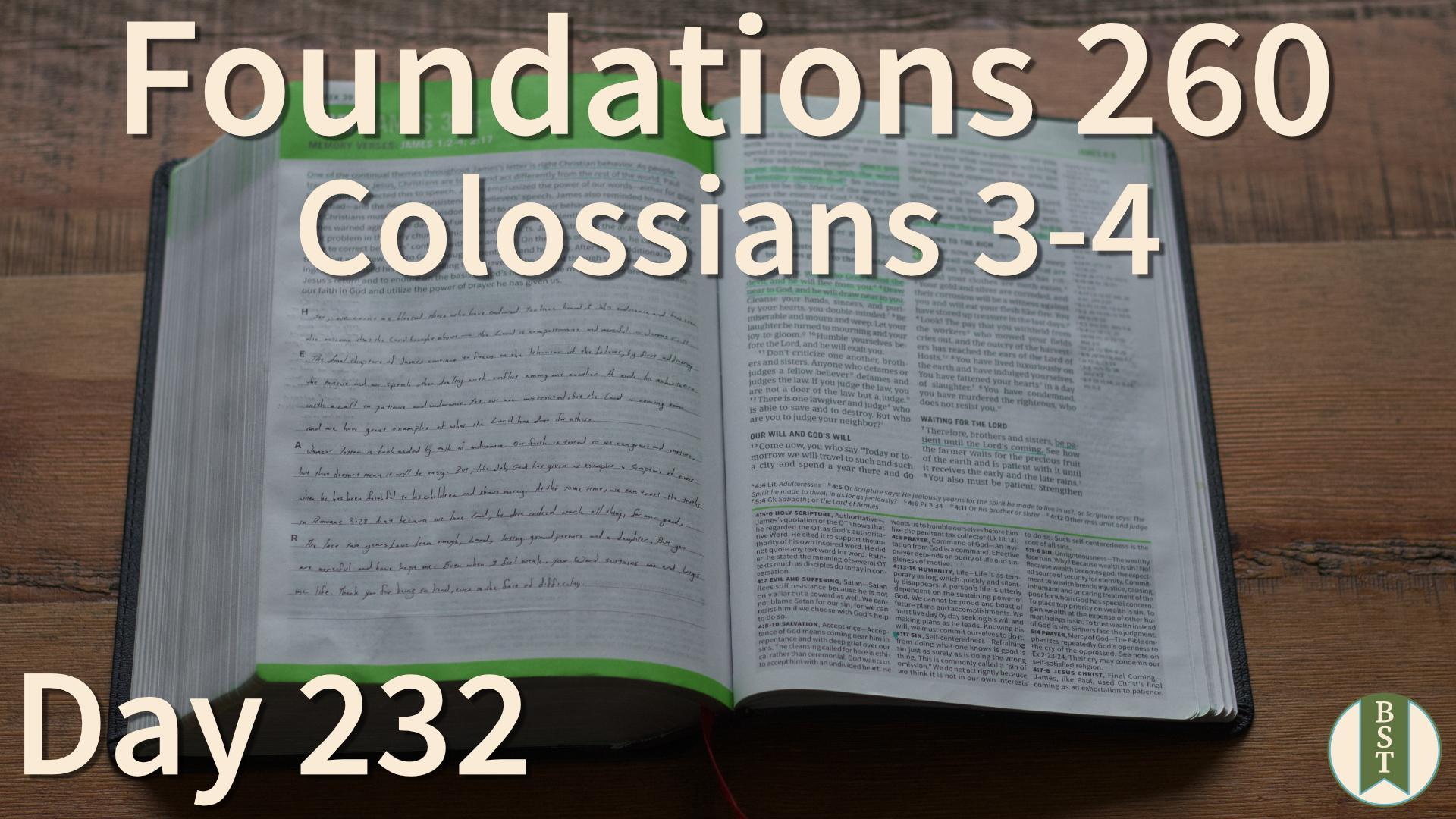 F260 Day 232: Colossians 3-4