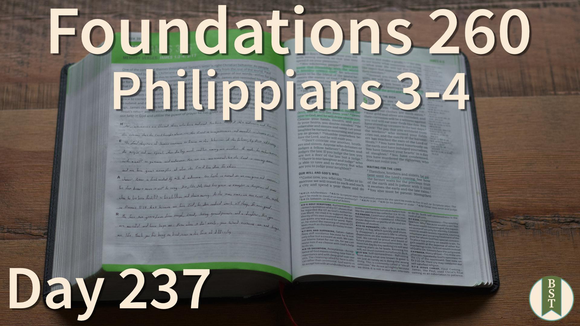 F260 Day 237: Philippians 3-4