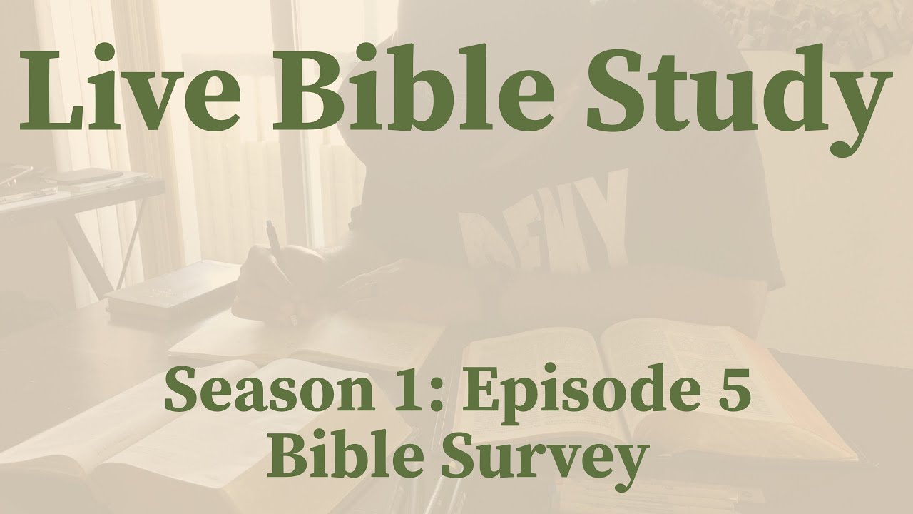 Bible Survey (S1: Episode 5)